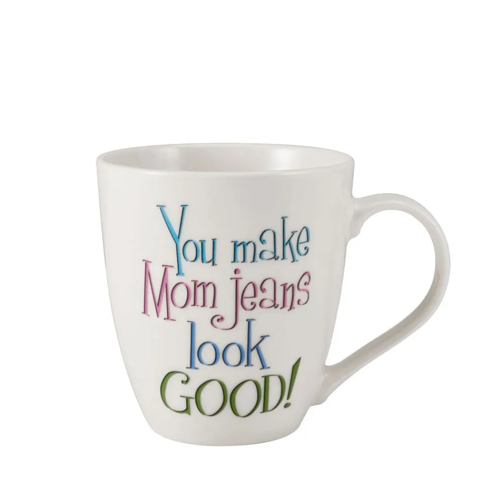 Pfaltzgraff® Sentiment Mugs You Make Mom Jeans Look Good Mug- Coffee Mugs
